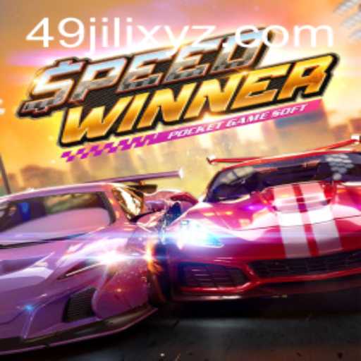 Exploring the Thrills of SpeedWinner with 49JILI